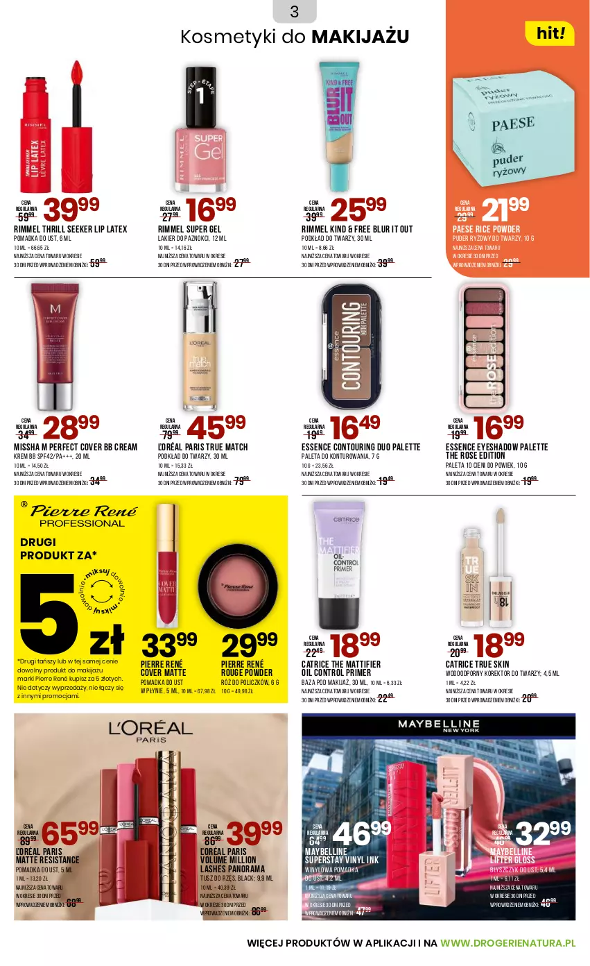 Gazetka promocyjna Drogerie Natura - Gazetka Drogerie Natura - ważna 03.10 do 22.10.2025 - strona 3 - produkty: Bell, Błyszczyk do ust, Catrice, Control, Korektor do twarzy, Krem bb, Lack, Lakier, Lakier do paznokci, Lion, Makijaż, Maybelline, MISSHA, PAESE, Paleta, Palette, Pierre René, Podkład, Podkład do twarzy, Por, Puder, Rama, Róż do policzków, Ryż, Tusz