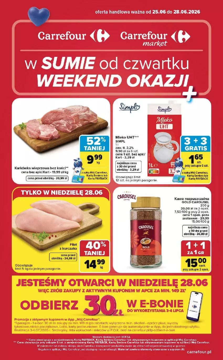 Gazetka promocyjna Carrefour - Gazetka Carrefour, Market w SUMIE od czwartku WEEKEND OKAZJI - ważna 25.06 do 28.06.2026 - strona 1 - produkty: Fa, HP, Karkówka wieprzowa, Kawa, Kawa rozpuszczalna, Klej, Kurczak, Mleko