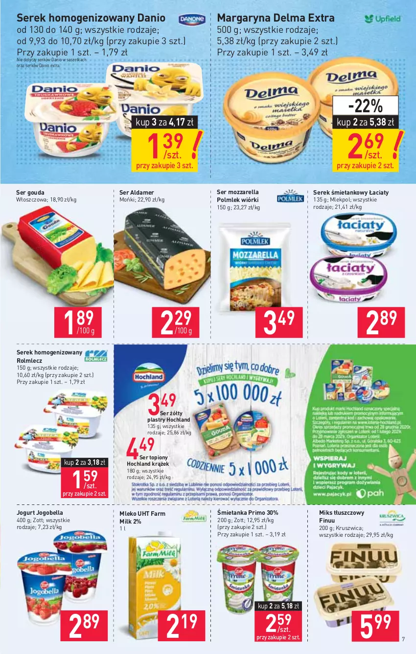 Gazetka promocyjna Stokrotka - Supermarket - ważna 04.03 do 10.03.2021 - strona 7 - produkty: Bell, Bella, Danio, Delma, Fa, Farm Milk, Finuu, Gouda, Hochland, Jogobella, Jogurt, Margaryna, Miks tłuszczowy, Mleko, Mozzarella, POLMLEK, Rolmlecz, Ser, Ser topiony, Serek, Serek homogenizowany, Top, Zott