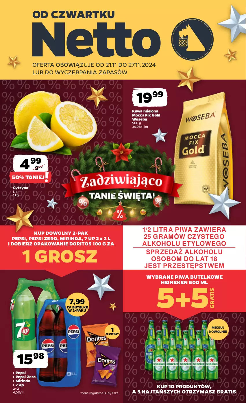 Gazetka promocyjna Netto - Od Czwartku - ważna 21.11 do 27.11.2024 - strona 1 - produkty: Gra, Heineken, Kawa, Kawa mielona, Mirinda, Mocca Fix Gold, Pepsi, Piwa, Woseba