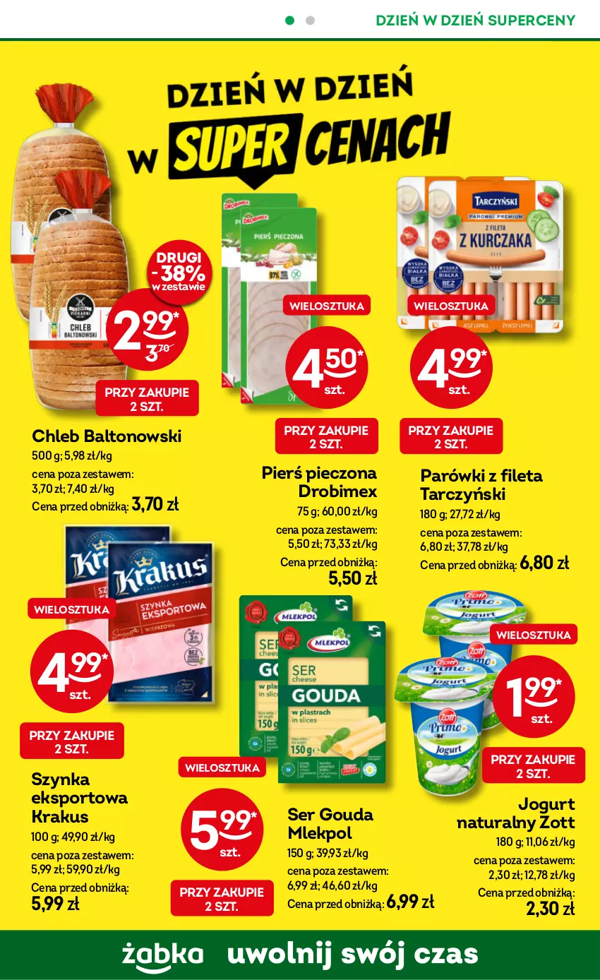 Gazetka promocyjna Żabka - ważna 29.01 do 11.02.2025 - strona 40 - produkty: Chleb, Drobimex, Gouda, Jogurt, Jogurt naturalny, Krakus, Parówki, Piec, Por, Ser, Sport, Szynka, Tarczyński, Zott