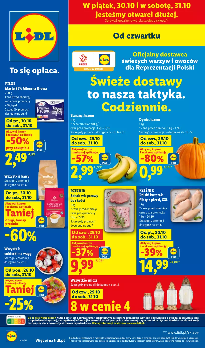 Gazetka promocyjna Lidl - Gazetka - ważna 29.10 do 31.10.2026 - strona 1 - produkty: Banany, Cukier, Cukierki, Kurczak, Masło, O nas, Pilos, Schab wieprzowy, Znicz