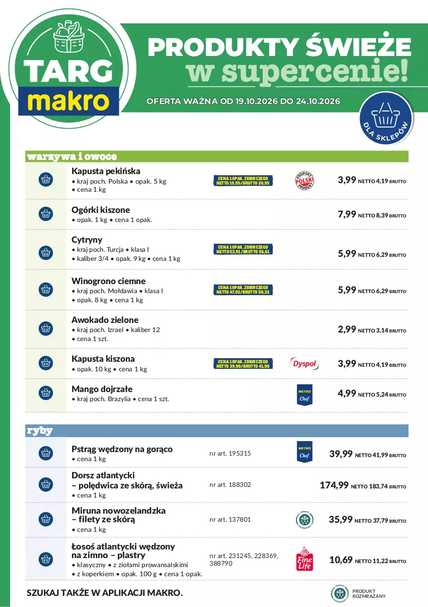 Gazetka promocyjna Makro - Targ MAKRO - oferta świeża w super cenach! - ważna 19.10 do 24.10.2026 - strona 6 - produkty: Cytryny, Dorsz, Mango, Miruna, Owoce, Polędwica, Pstrąg, Pstrąg wędzony, Warzywa, Warzywa i owoce, Wino