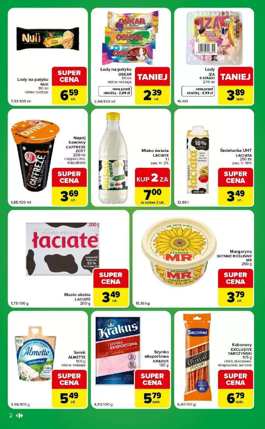 Gazetka promocyjna Carrefour - Gazetka Express w SUMIE ekspresowe zakupy - ważna 09.06 do 15.06.2026 - strona 2 - produkty: Almette, Kabanos, Krakus, Lody, Margaryna, Masło, Mleko, Napój, Por, Ser, Serek, Sport, Szynka, Tarczyński, Zott