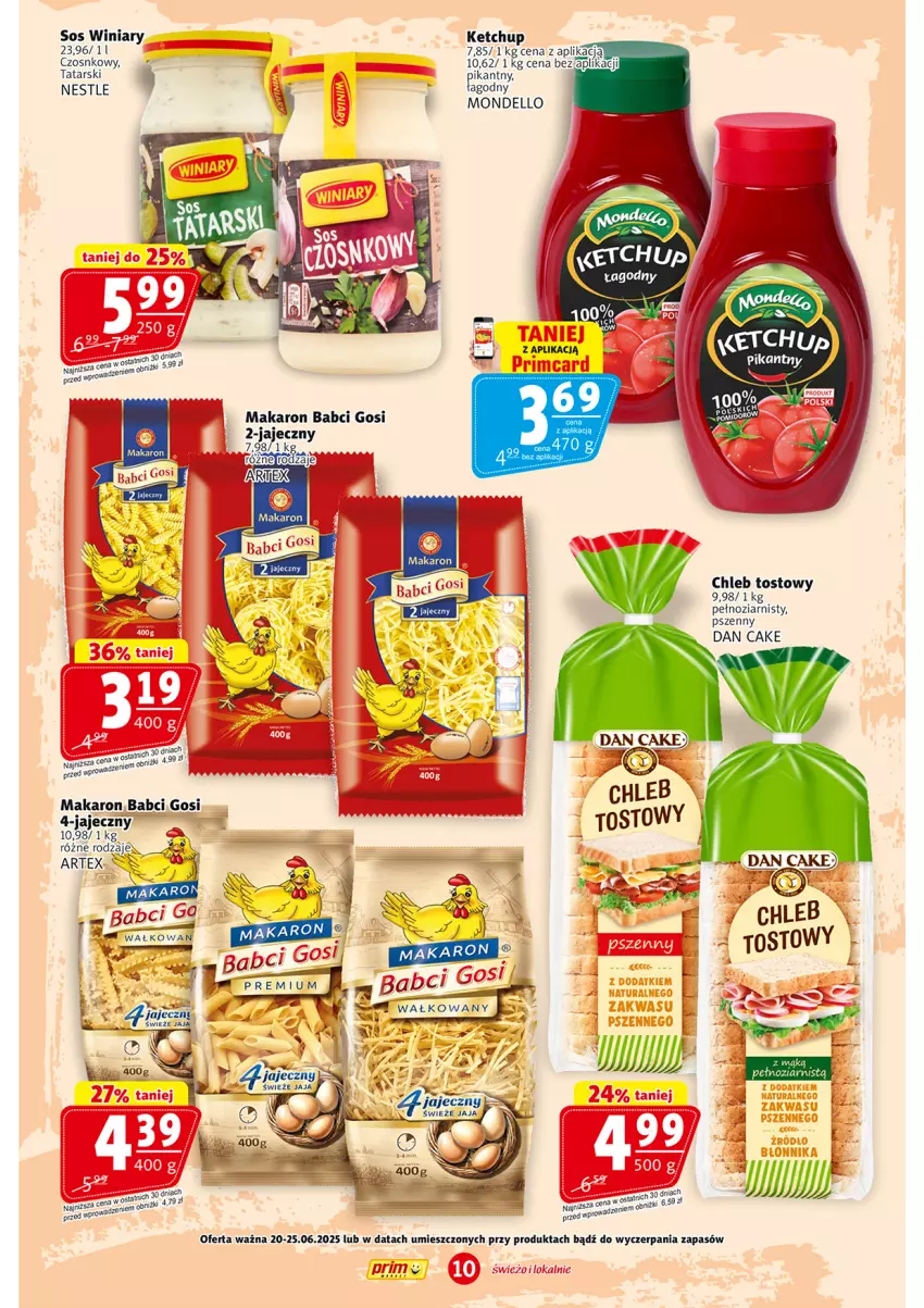 Gazetka promocyjna Prim Market - ważna 20.06 do 25.06.2025 - strona 10 - produkty: Chleb, Chleb tostowy, Dan Cake, Dell, Ketchup, Makaron, Por, Sos, Winiary