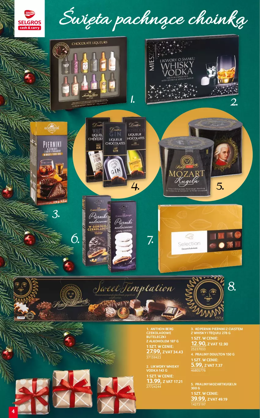 Gazetka promocyjna Selgros - Katalog Prezenty - ważna 01.12 do 14.12.2022 - strona 4 - produkty: Alkohole, Piernik, Praliny, Whisky