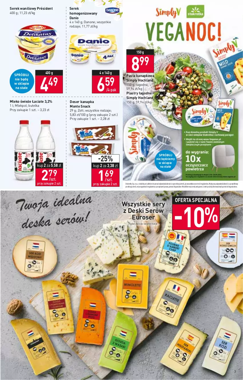 Gazetka promocyjna Stokrotka - Supermarket - ważna 07.04 do 13.04.2022 - strona 3 - produkty: Danio, Danone, Deser, Hochland, Mleko, Monte, Président, Ser, Serek, Serek homogenizowany, Zott