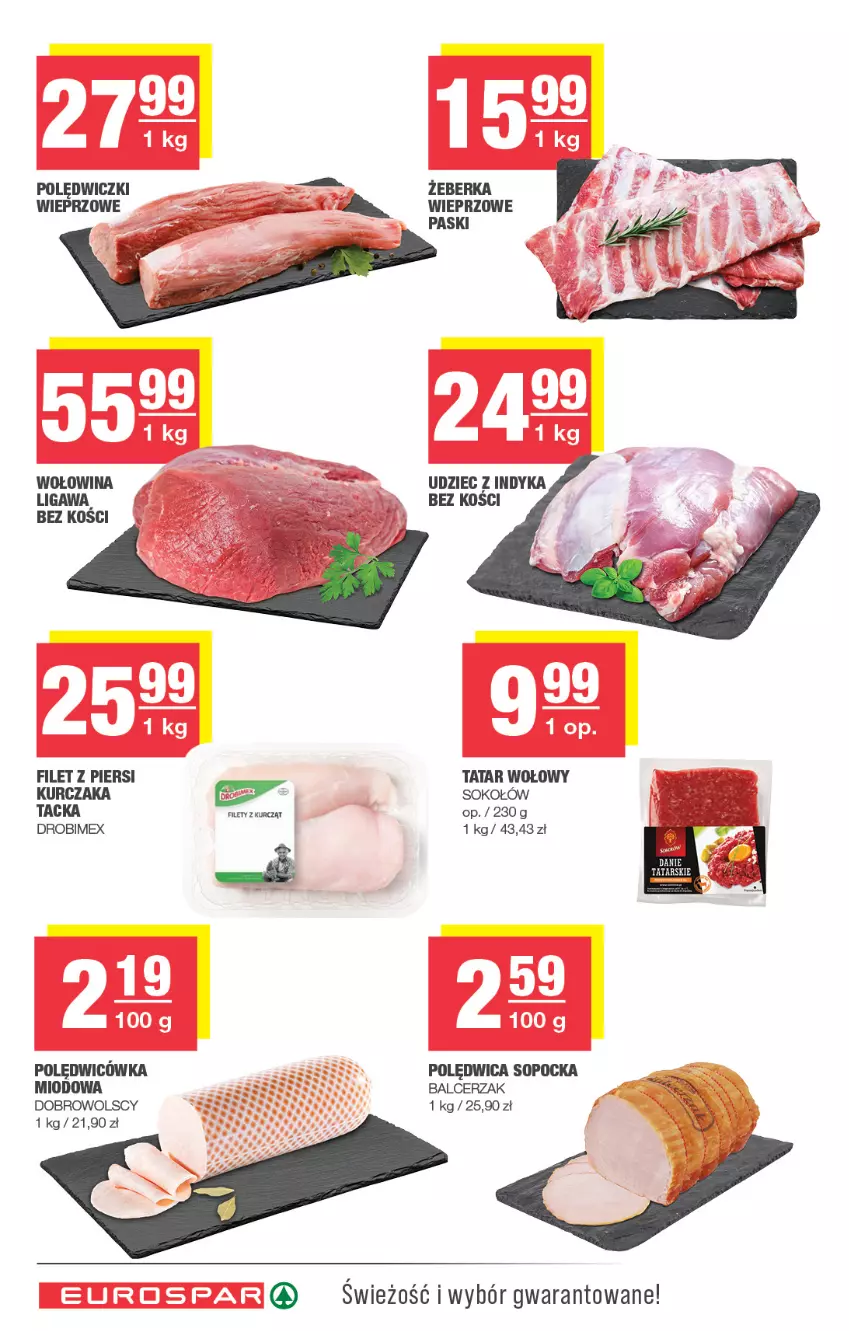 Gazetka promocyjna Spar - EuroSpar - ważna 05.10 do 15.10.2025 - strona 6 - produkty: Drobimex, Kurczak, Polędwica, Sok, Sokołów, Tatar wołowy, Udziec z indyka, Wołowina