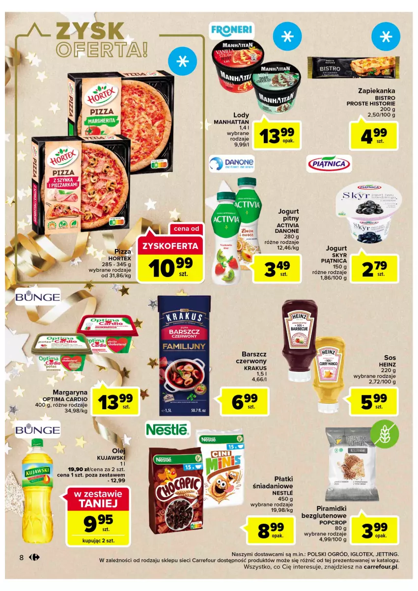 Gazetka promocyjna Carrefour - Gazetka Market - ważna 27.12 do 31.12.2022 - strona 8 - produkty: Activia, Danio, Danone, Fa, Hortex, Jogurt, Krakus, Margaryna, Ogród, Optima, Optima Cardio, Piątnica, Piec, Pieczarka, Pizza, Zapiekanka