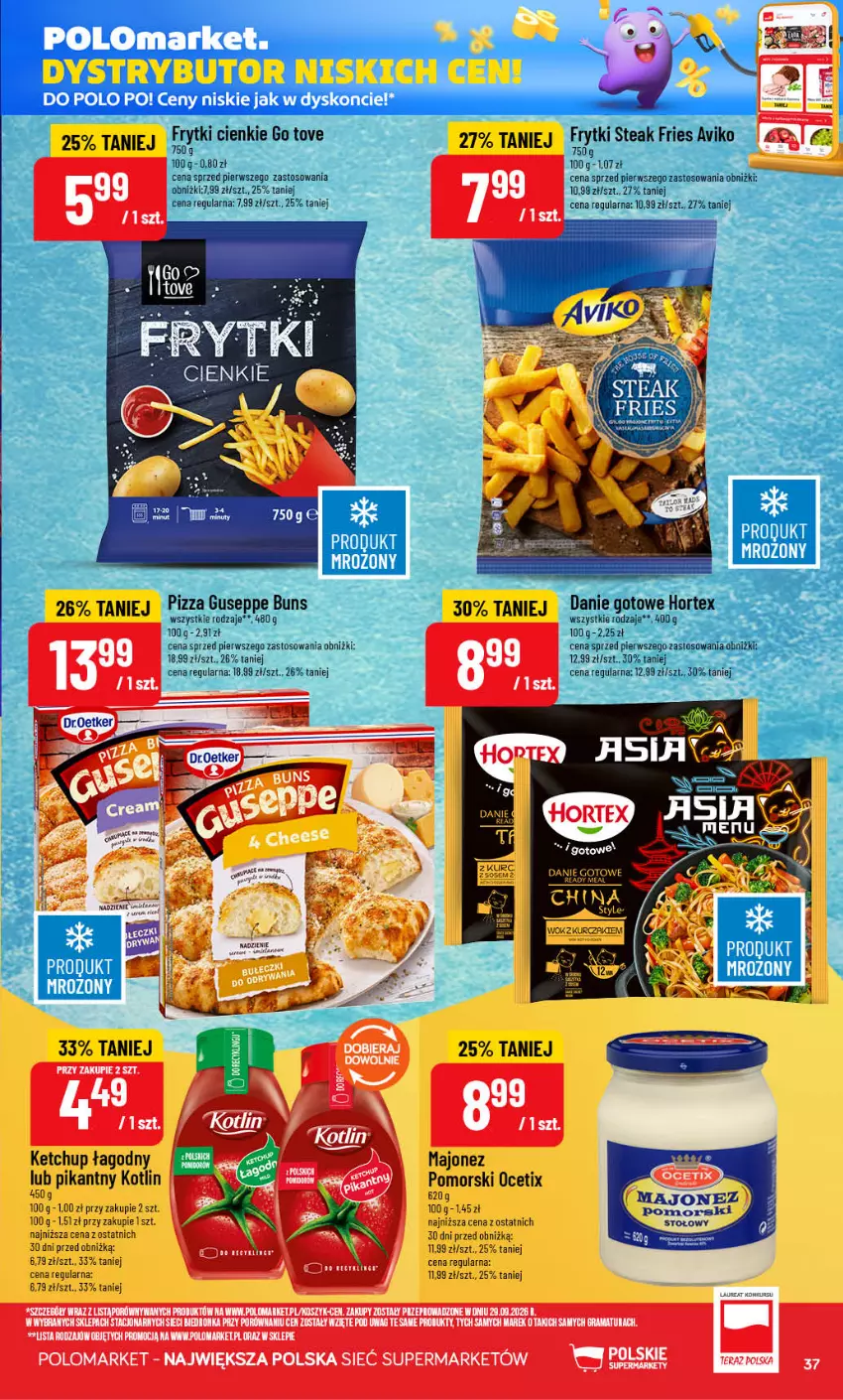 Gazetka promocyjna PoloMarket - Gazetka POLOmarket - ważna 14.10 do 20.10.2026 - strona 37 - produkty: Danie gotowe, Frytki, Gra, Hortex, Ketchup, Kosz, Kotlin, Majonez, Ocet, Pizza, Por, Rama, Tera