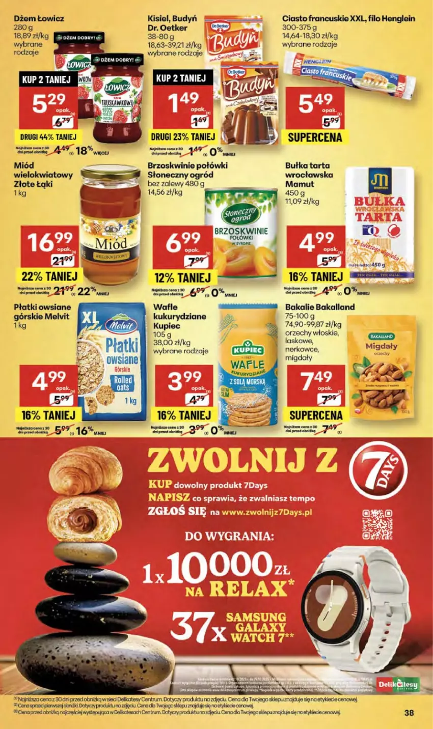 Gazetka promocyjna Delikatesy Centrum - Franczyza DC41 Czwartek - ważna 09.10 do 15.10.2025 - strona 38 - produkty: Bakalland, Brzoskwinie, Budyń, Bułka, Bułka tarta, Ciasto francuskie, Dr. Oetker, Dżem, Kisiel, Kupiec, Melvit, Migdały, Miód, Ogród, Orzechy włoskie, Piec, Płatki owsiane, Rum, Syrop, Tarta, Wafle
