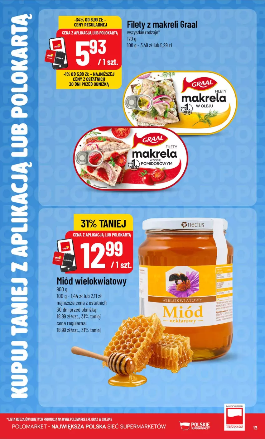 Gazetka promocyjna PoloMarket - Kupuj taniej od 14.10 - ważna 14.10 do 20.10.2026 - strona 13 - produkty: Gra, Graal, Miód, Olej, Sos, Tera