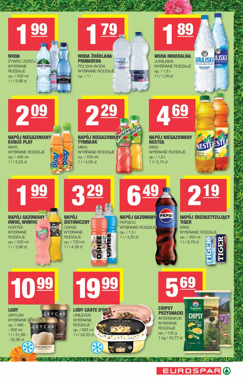 Gazetka promocyjna Spar - EuroSpar - ważna 29.06 do 09.07.2025 - strona 11 - produkty: Carte d'Or, Chipsy, Gry, Hortex, LANA, Lody, Mus, Napój, Nestea, Oshee, Prima, Primavera, Przysnacki, Tiger, Tymbark, Woda, Woda mineralna