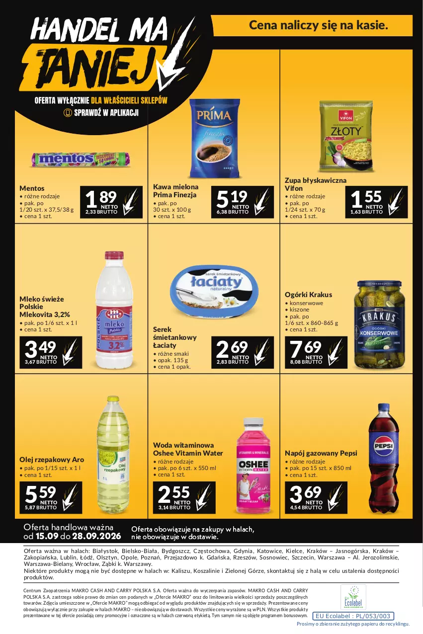 Gazetka promocyjna Makro - Mega oferty dla Twojego Sklepu - ważna 15.09 do 28.09.2026 - strona 24 - produkty: Gra, Kawa, Kawa mielona, Kosz, Krakus, Mentos, Mleko, Mlekovita, Napój, Napój gazowany, Olej, Olej rzepakowy, Oshee, Papier, Pepsi, Prima, Rum, Ser, Serek, Sos, Szal, Woda, Zupa