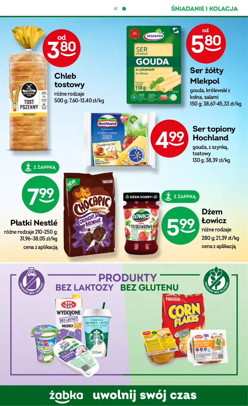 Gazetka promocyjna Żabka - ważna 09.08 do 15.08.2023 - strona 41 - produkty: Chleb, Chleb tostowy, Dżem, Gouda, Hochland, Królewski, Nestlé, Salami, Ser, Ser topiony, Top