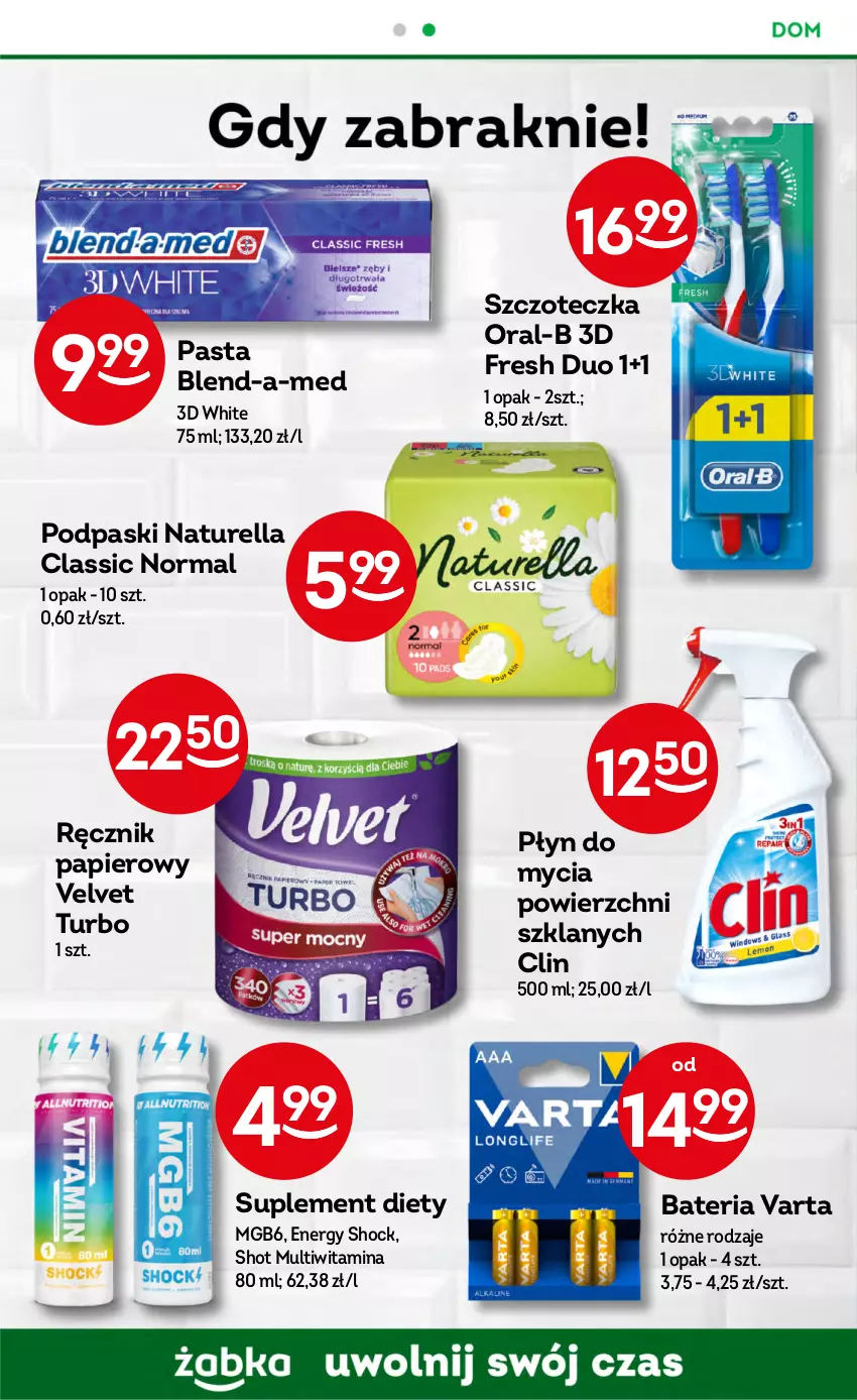 Gazetka promocyjna Żabka - ważna 09.08 do 15.08.2023 - strona 56 - produkty: Bateria, Blend-a-Med, Clin, Naturell, Naturella, Papier, Płyn do mycia, Podpaski, Ręcznik, Suplement diety, Szczoteczka, Varta, Velvet