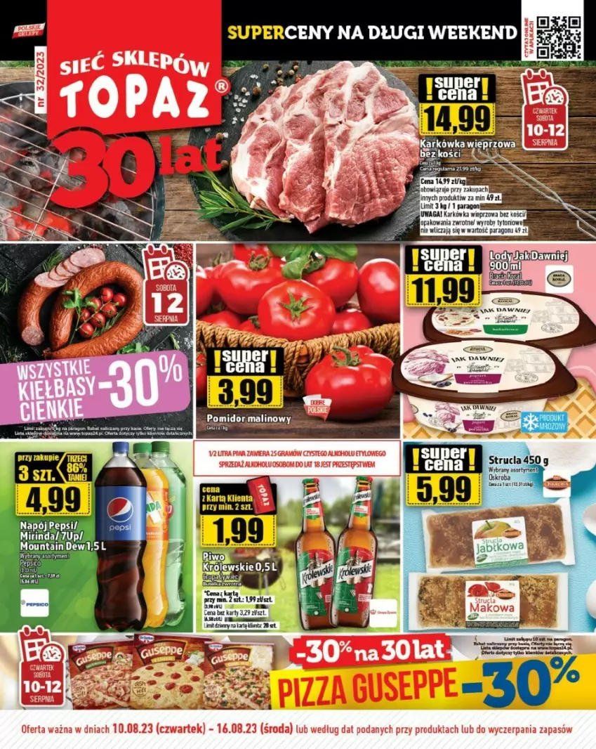 Gazetka promocyjna Topaz - ważna 10.08 do 16.08.2023 - strona 1 - produkty: 7up, Mirinda, Napój, Pepsi, Pomidor malinowy, Strucla