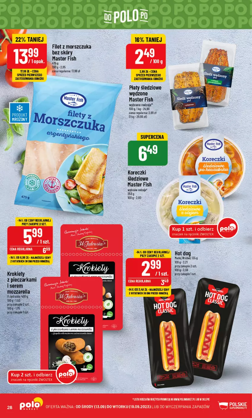 Gazetka promocyjna PoloMarket - Gazetka pomocyjna - ważna 13.09 do 19.09.2023 - strona 28 - produkty: Filet z morszczuka, Krokiety, Madej Wróbel, Piec, Pieczarka, Płaty śledziowe, Ser