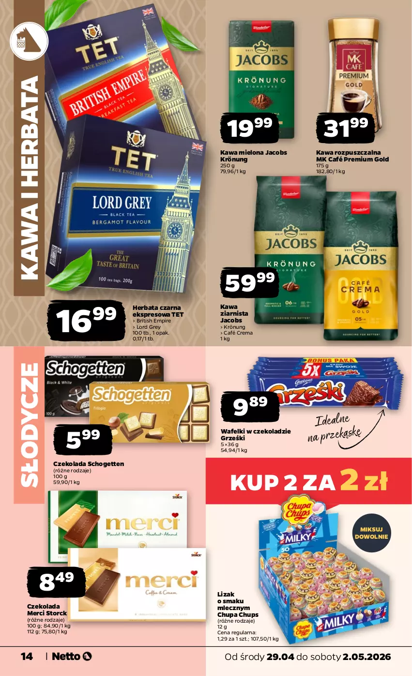 Gazetka promocyjna Netto - Od Środy - ważna 29.04 do 02.05.2026 - strona 14 - produkty: Brit, Chupa Chups, Czekolada, Grześki, Herbata, Herbata czarna, Jacobs, Jacobs Krönung, Kawa, Kawa mielona, Kawa rozpuszczalna, Kawa ziarnista, Merci, Schogetten