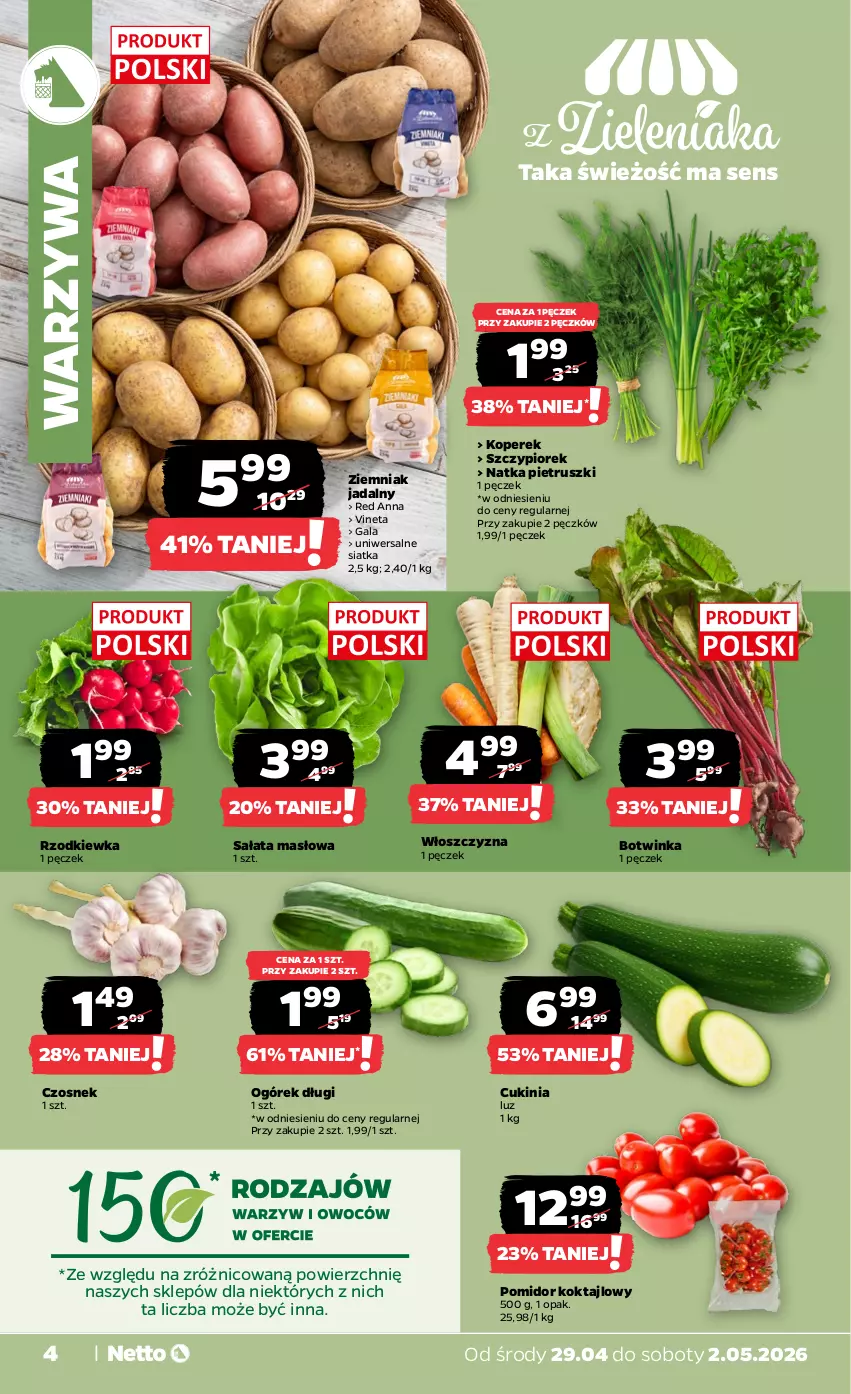 Gazetka promocyjna Netto - Od Środy - ważna 29.04 do 02.05.2026 - strona 4 - produkty: Czosnek, Gala, Inka, Masło, Natka pietruszki, Ogórek, Rzodkiewka, Sałat, Sałata masłowa, Siatka, Warzywa