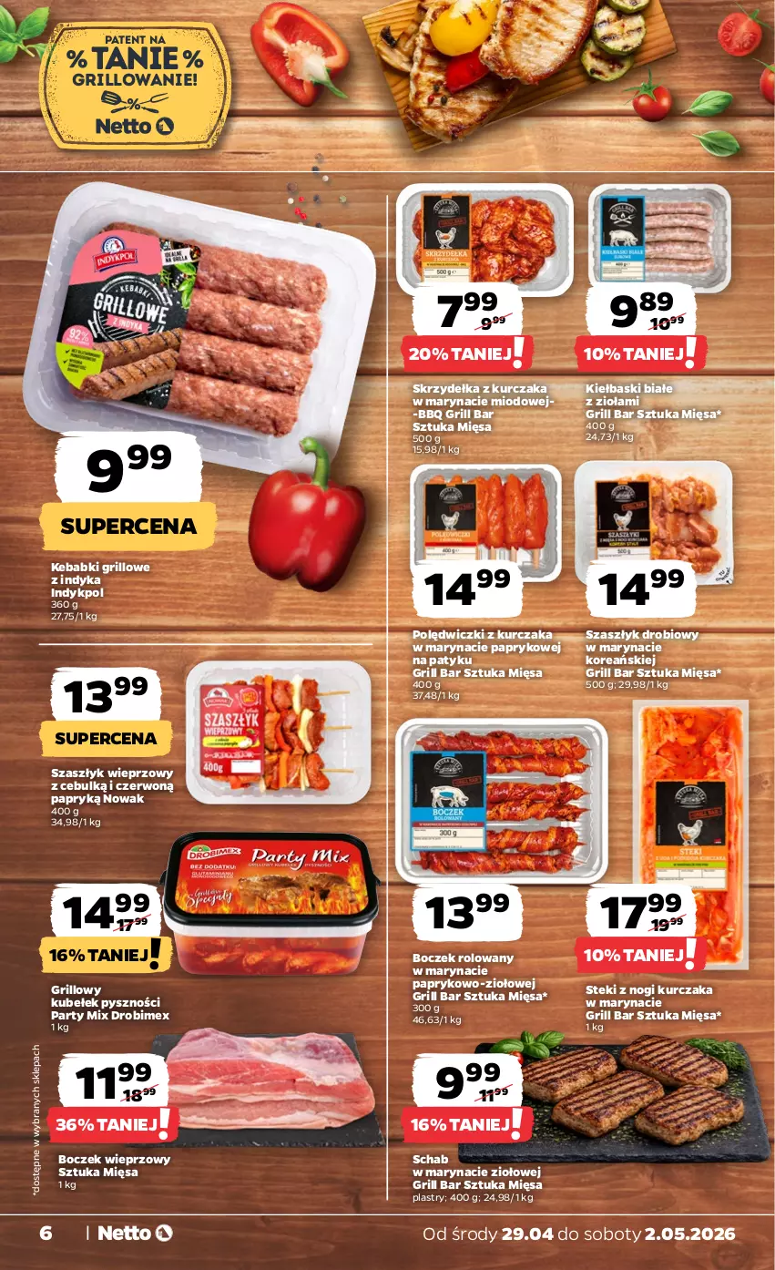 Gazetka promocyjna Netto - Od Środy - ważna 29.04 do 02.05.2026 - strona 6 - produkty: Boczek, Boczek wieprzowy, Drobimex, Grill, Kebab, Kiełbaski białe, Kurczak, NOWAK, Polędwiczki z kurczaka, Skrzydełka z kurczaka, Stek