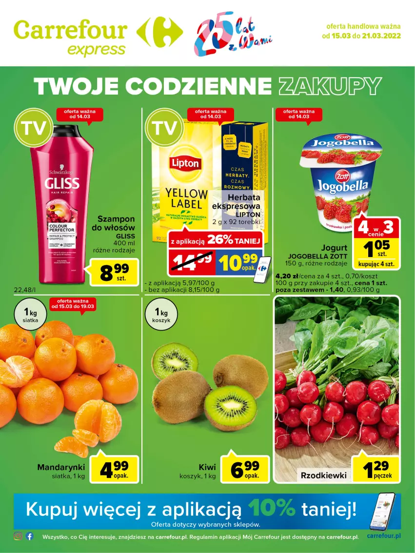 Gazetka promocyjna Carrefour - Gazetka Express - ważna 15.03 do 21.03.2022 - strona 1 - produkty: Bell, Bella, Herbata, Jogobella, Jogurt, Kiwi, Kosz, Lipton, Mandarynki, Siatka, Sól, Szampon, Zott