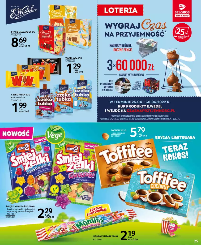 Gazetka promocyjna Selgros - Katalog Dzień Dziecka - ważna 19.05 do 01.06.2022 - strona 25 - produkty: Mamba, Mleczko, Mleko, Ptasie mleczko, Toffifee