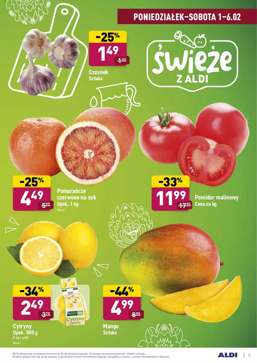 Gazetka promocyjna Aldi - ALE! CENA - ważna 01.02 do 06.02.2021 - strona 3 - produkty: Cytryny, Czosnek, Mango, Pomarańcze, Pomidor malinowy, Sok