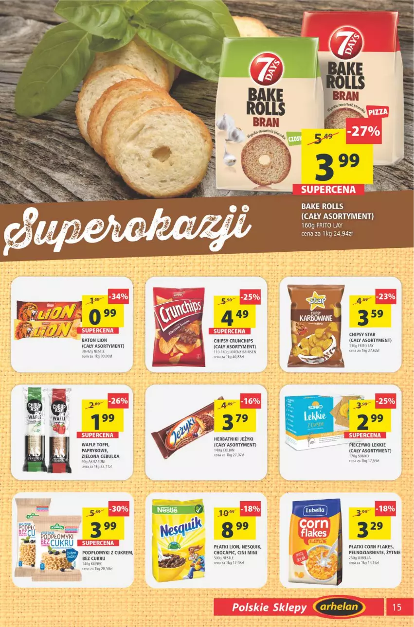 Gazetka promocyjna Arhelan - Gazetka - ważna 09.04 do 18.04.2021 - strona 15 - produkty: Babuni, Bake Rolls, Baton, Bell, Bella, Chipsy, Corn flakes, Crunchips, Herbatniki, Jeżyki, Kupiec, Lion, Lorenz, Lubella, Nesquik, Piec, Pieczywo, Sonko, Wafle