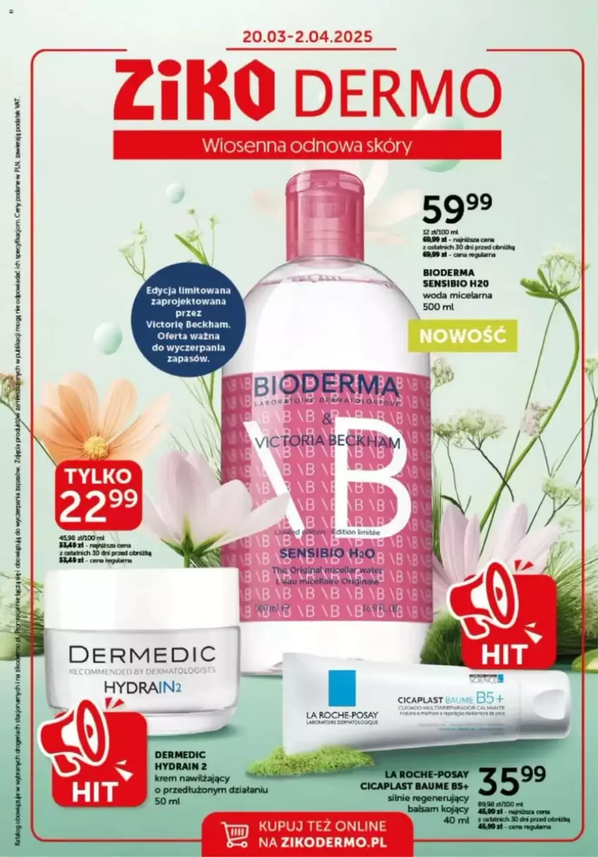 Gazetka promocyjna Ziko - ważna 20.03 do 02.04.2025 - strona 1 - produkty: Bioderma, Dermedic, Fa, Gin, La Roche-Posay, Sati