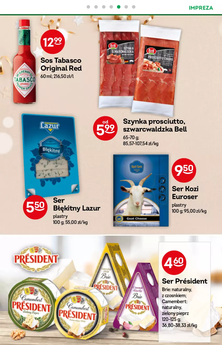 Gazetka promocyjna Żabka - ważna 22.12.2021 do 04.01.2022 - strona 20 - produkty: Bell, Brie, Camembert, Gin, Lazur, Pieprz, Président, Prosciutto, Ser, Ser kozi, Sos, Sos tabasco, Szynka