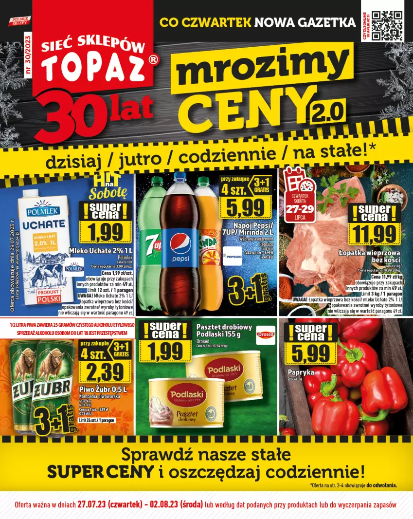 Gazetka promocyjna Topaz - Gazetka - ważna 27.07 do 02.08.2023 - strona 1 - produkty: Mleko, Napój, Papryka, Pasztet, Pepsi, Piwo, Podlaski, POLMLEK, Waga