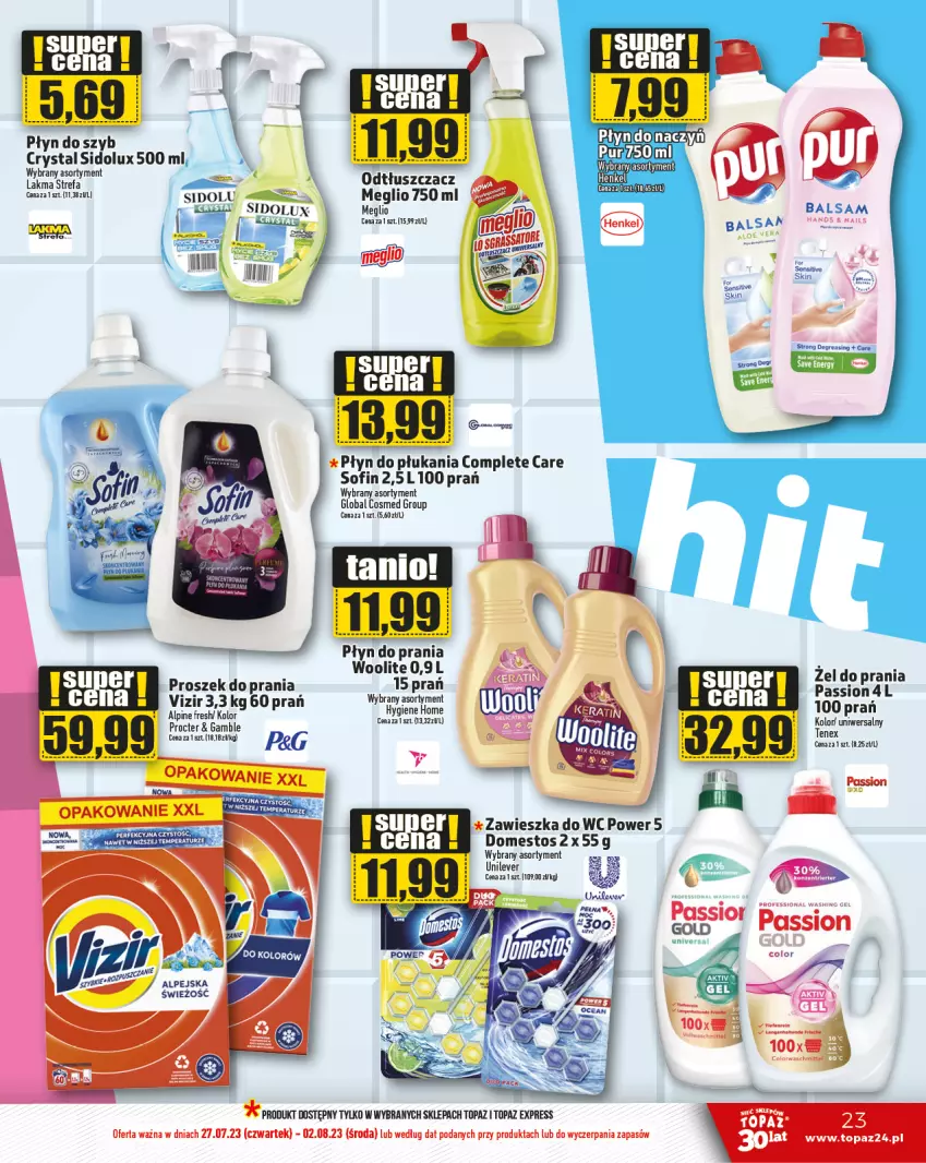 Gazetka promocyjna Topaz - Gazetka - ważna 27.07 do 02.08.2023 - strona 23 - produkty: Domestos, Fa, Płyn do płukania, Płyn do prania, Płyn do szyb, Proszek do prania, Sidolux, Tenex, Top, Vizir, Zawieszka do wc