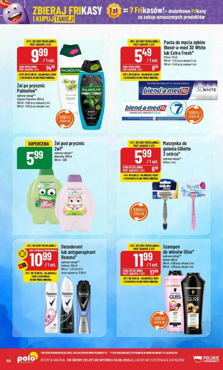 Gazetka promocyjna PoloMarket - ważna 31.07 do 06.08.2024 - strona 52 - produkty: Antyperspirant, BIC, Blend-a-Med, Dezodorant, Gillette, Maszynka, Maszynka do golenia, Palmolive, Rexona, Szynka