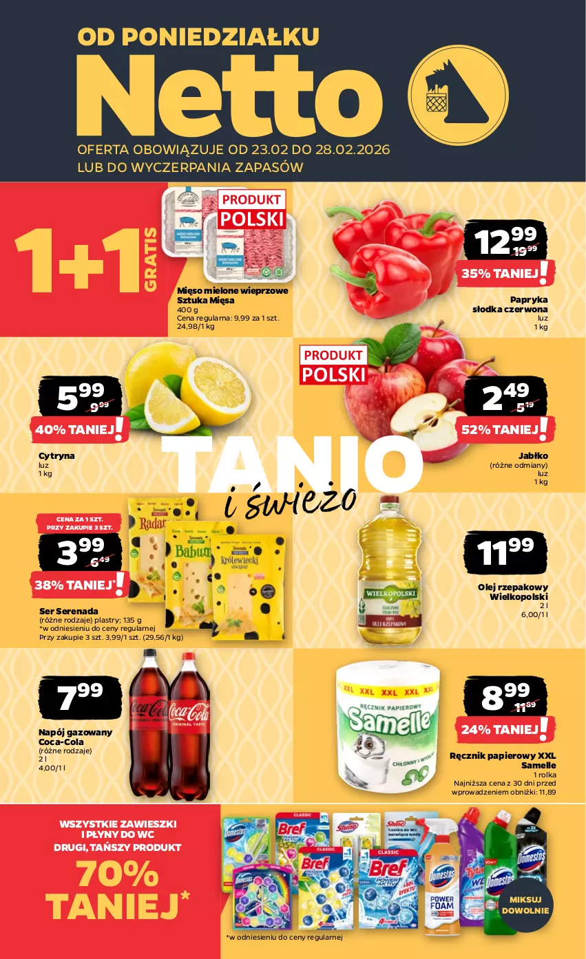 Gazetka promocyjna Netto - Od Poniedziałku - ważna 23.02 do 28.02.2026 - strona 1 - produkty: Coca-Cola, Gra, Mięso, Mięso mielone, Napój, Napój gazowany, Olej, Olej rzepakowy, Papier, Papryka, Papryka słodka, Ręcznik, Ser, Zawieszki