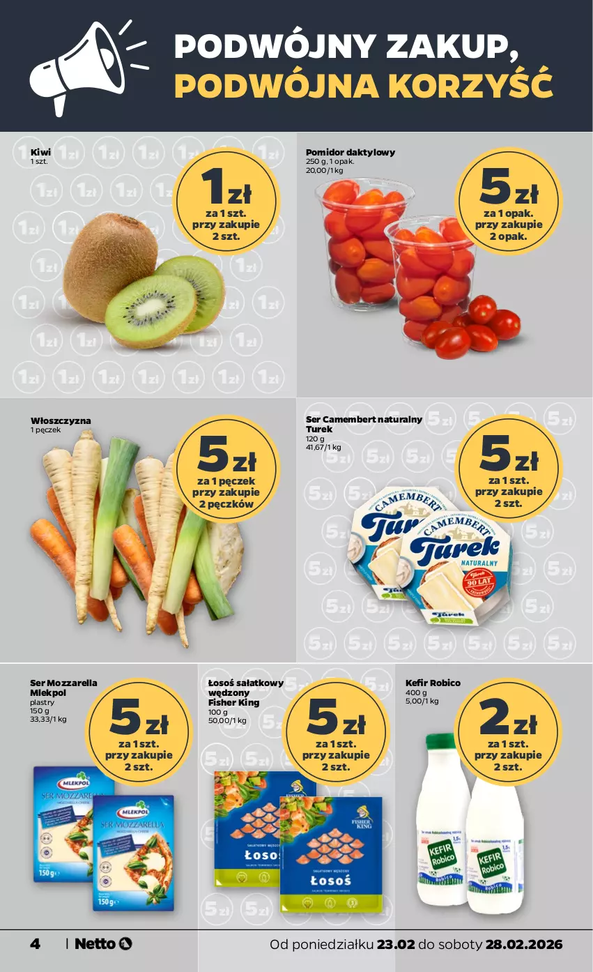 Gazetka promocyjna Netto - Od Poniedziałku - ważna 23.02 do 28.02.2026 - strona 4 - produkty: BIC, Camembert, Kefir, Kiwi, Mozzarella, Robico, Sałat, Ser