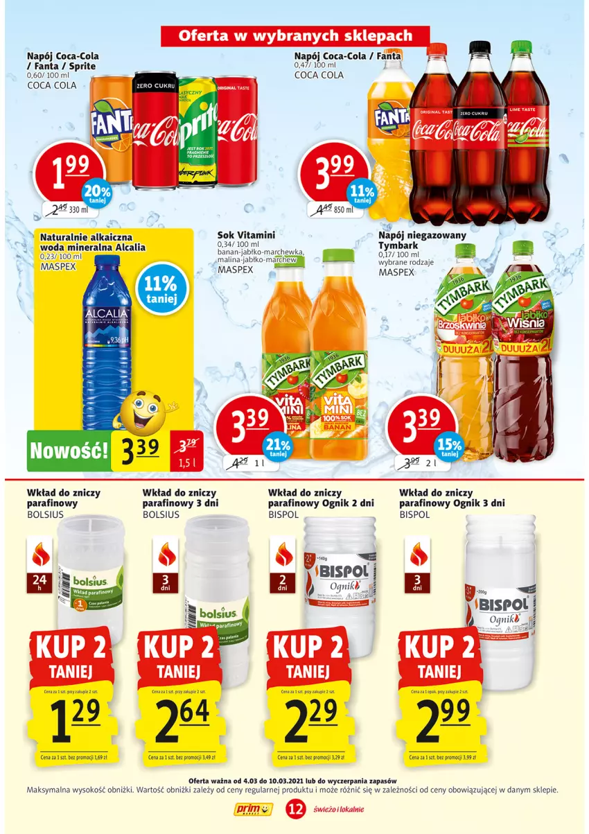 Gazetka promocyjna Prim Market - Gazetka - ważna 04.03 do 10.03.2021 - strona 12 - produkty: Bols, Bolsius, Coca-Cola, Fa, Fanta, Marchewka, Napój, Napój niegazowany, Nike, Sok, Sprite, Tymbark, Woda, Woda mineralna, Znicz