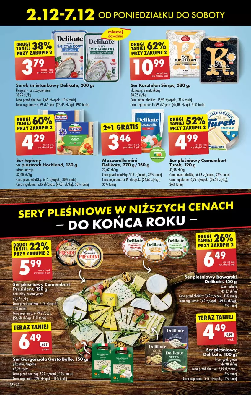 Gazetka promocyjna Biedronka - Od Poniedziałku - ważna 02.12 do 07.12.2024 - strona 38 - produkty: Camembert, Gorgonzola, Hochland, Kasztelan, Mozzarella, Ser, Ser Kasztelan, Ser pleśniowy, Serek, Tago, Top