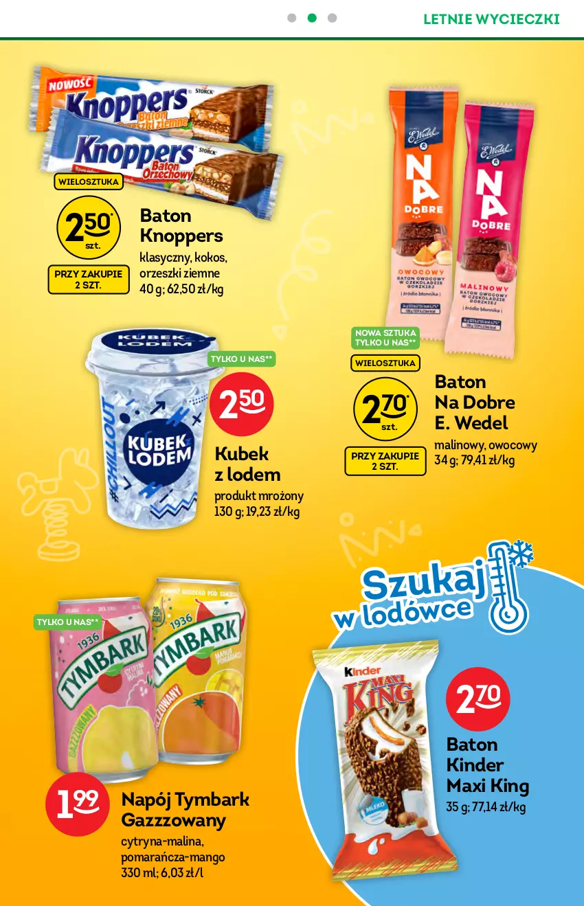 Gazetka promocyjna Żabka - ważna 09.06 do 22.06.2021 - strona 39 - produkty: Baton, E. Wedel, Kinder, Knoppers, Kokos, Kubek, Mango, Napój, O nas, Orzeszki, Orzeszki ziemne, Tymbark