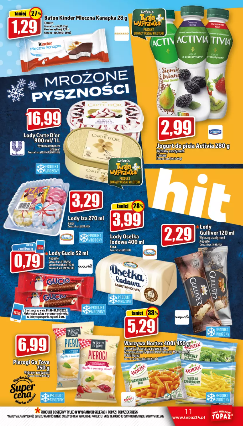 Gazetka promocyjna Topaz - Gazetka - ważna 01.09 do 07.09.2022 - strona 11 - produkty: Activia, Baton, Carte d'Or, Gin, Kinder, Lody, Miecz, Pierogi, Sok, Top, Wagi