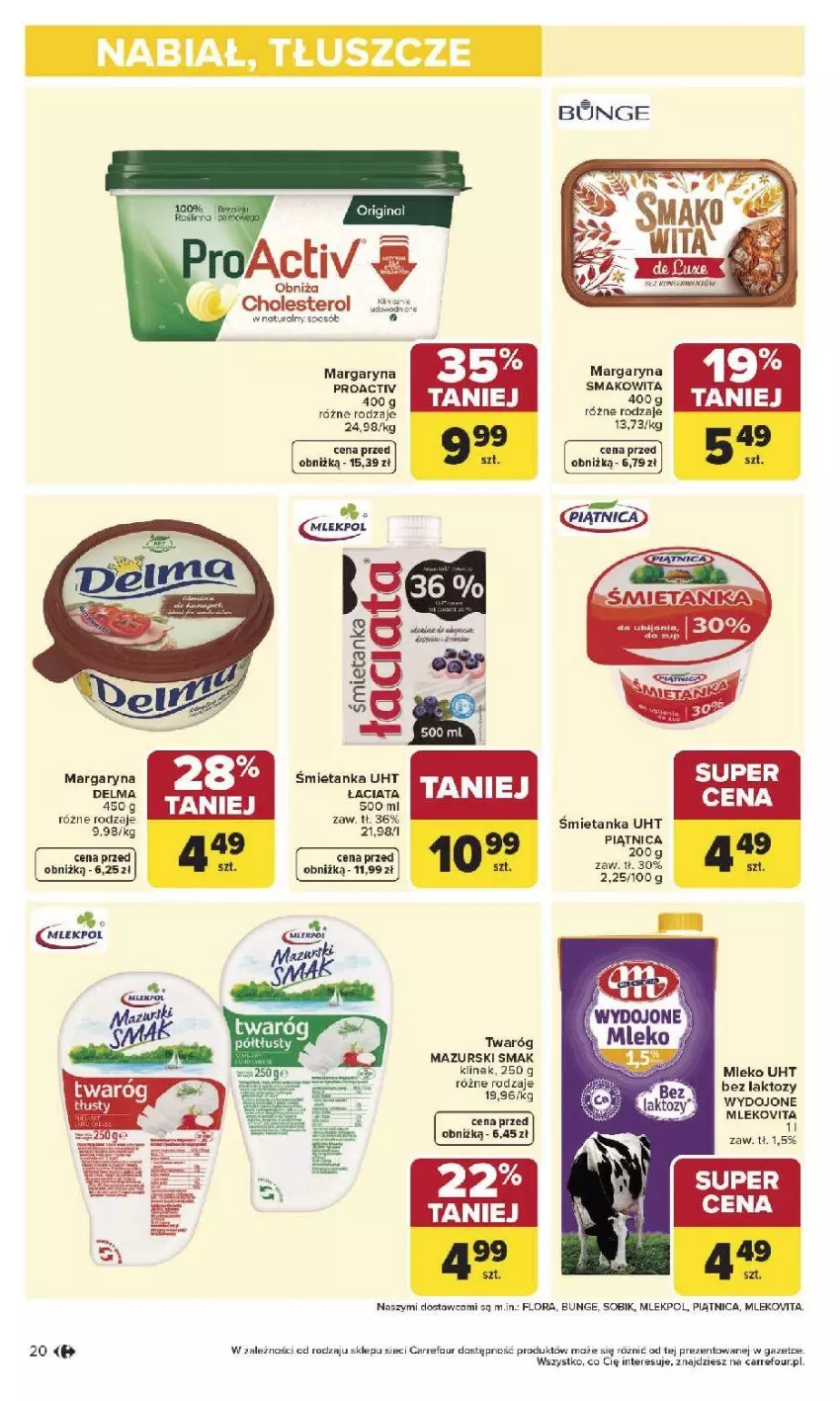 Gazetka promocyjna Carrefour - Gazetka Carrefour, Market od poniedziałku! - ważna 27.04 do 02.05.2026 - strona 22 - produkty: Delma, Flora, Margaryna, Mleko, Mlekovita, Piątnica, Smakowita, Twaróg, Twaróg półtłusty