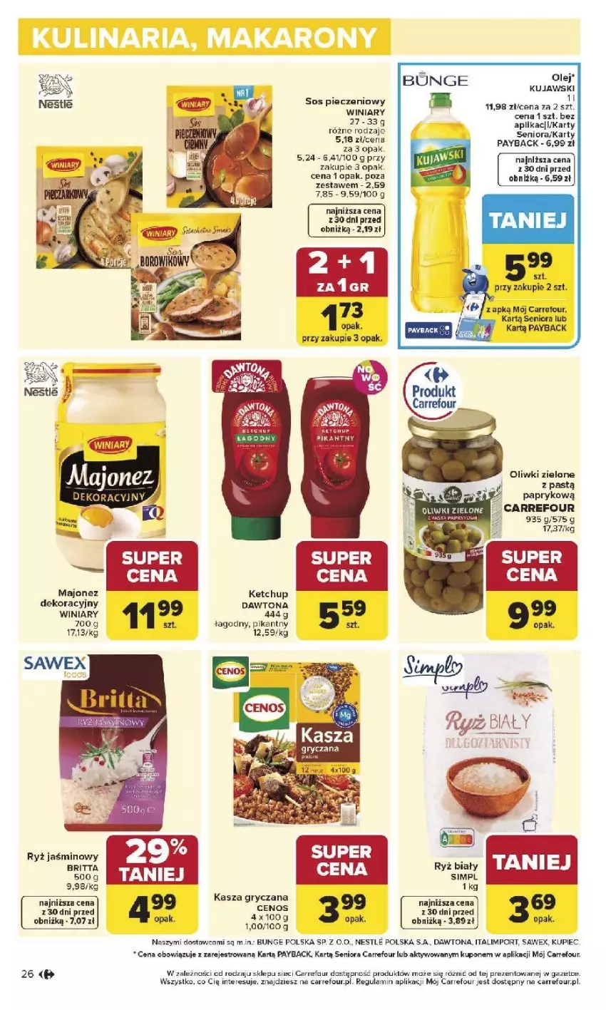 Gazetka promocyjna Carrefour - Gazetka Carrefour, Market od poniedziałku! - ważna 27.04 do 02.05.2026 - strona 28 - produkty: Brit, Cenos, Dawtona, Gry, Kasza, Kasza gryczana, Ketchup, Kujawski, Kupiec, Majonez, Piec, Por, Ryż, Ryż biały, Sos, Sos pieczeniowy, Winiary