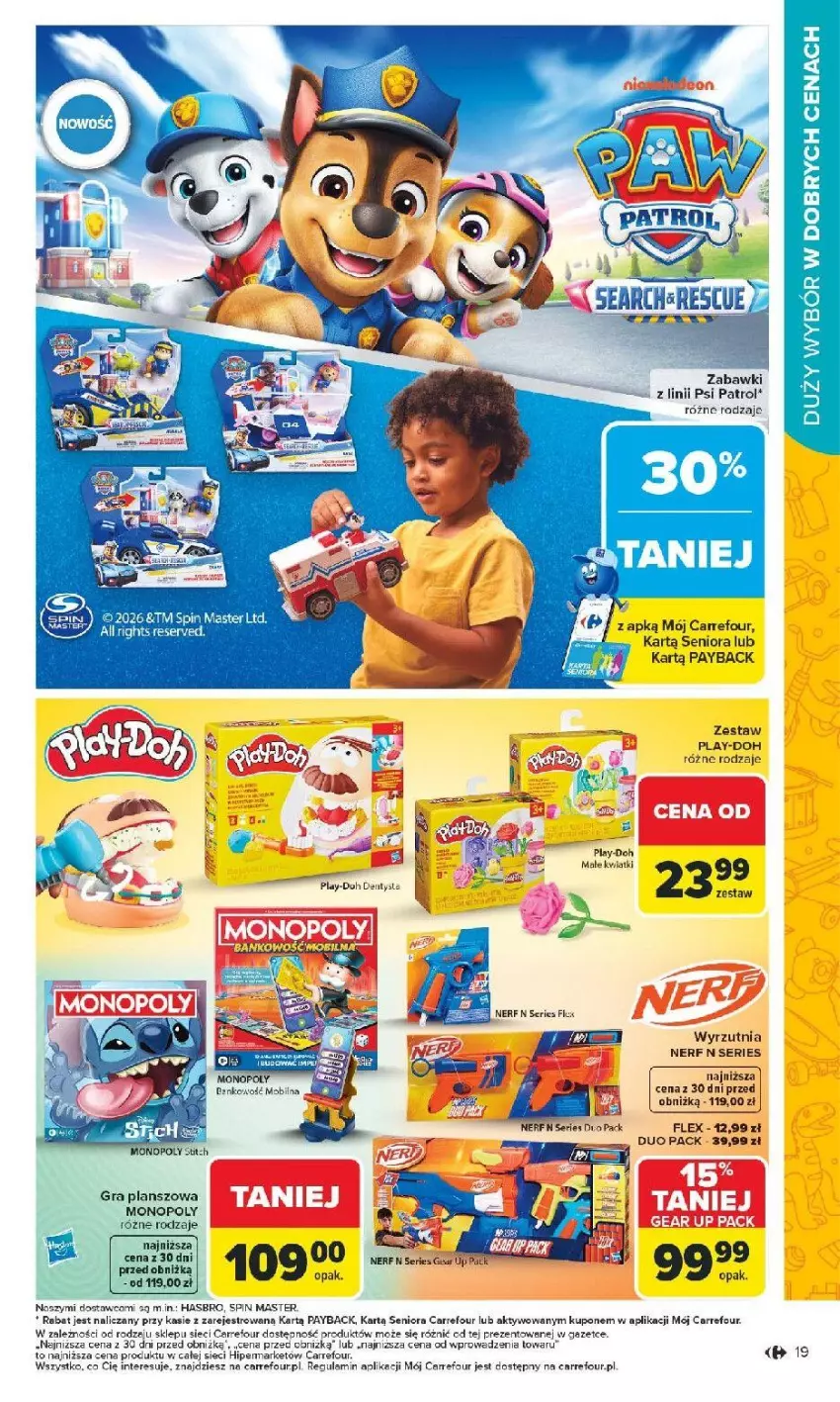 Gazetka promocyjna Carrefour - Gazetka Łap super okazje od poniedziałku! - ważna 02.02 do 14.02.2026 - strona 19 - produkty: Fa, Gra, Hasbro, Nerf, Play-Doh, Psi Patrol, Ser, Wyrzutnia