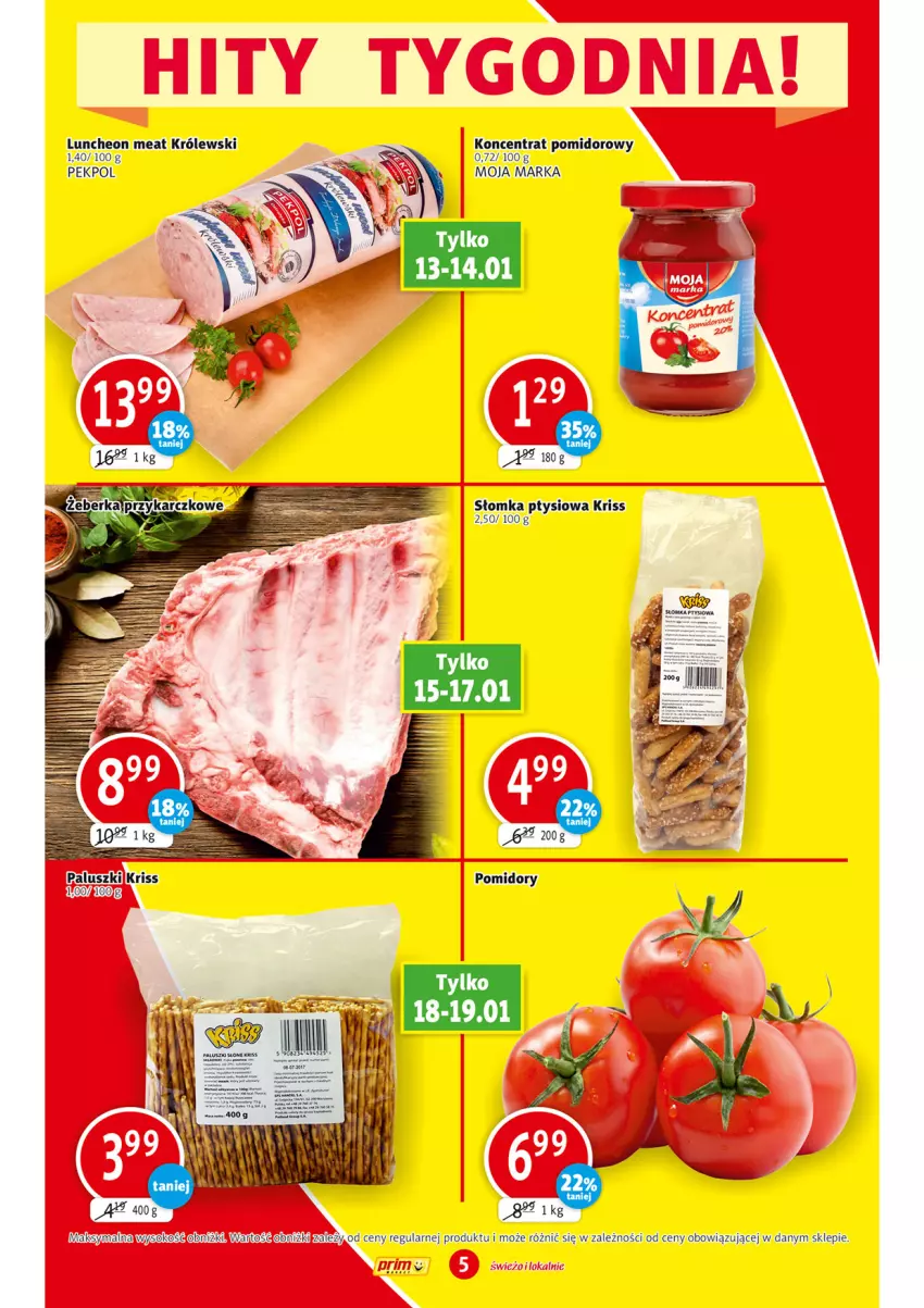 Gazetka promocyjna Prim Market - Gazetka - ważna 13.01 do 19.01.2022 - strona 5 - produkty: Koncentrat pomidorowy, Królewski, Pekpol, Pomidory