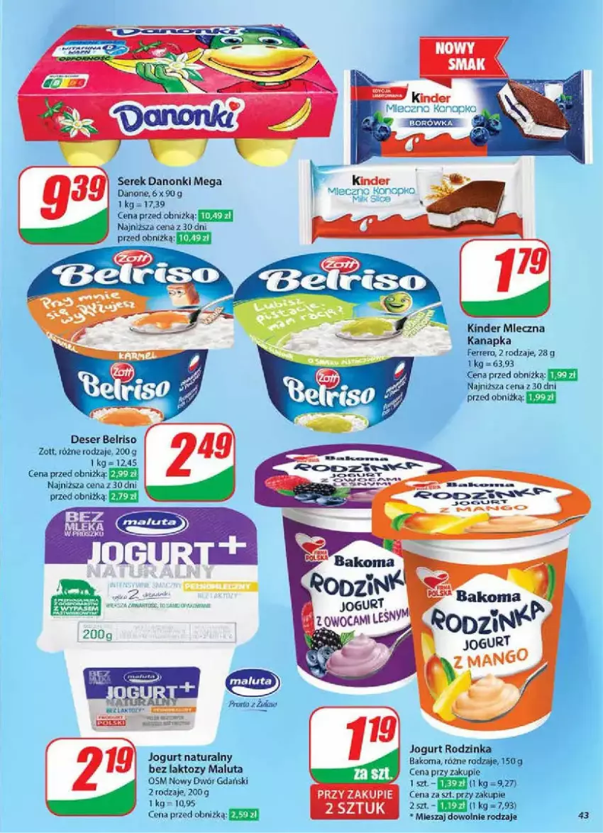 Gazetka promocyjna Dino - ważna 05.02 do 11.02.2025 - strona 38 - produkty: Bakoma, Belriso, Danone, Danonki, Deser, Fa, Ferrero, Inka, Jogurt, Jogurt naturalny, Kinder, Mleczna kanapka, Ser, Serek, Taca, Zott