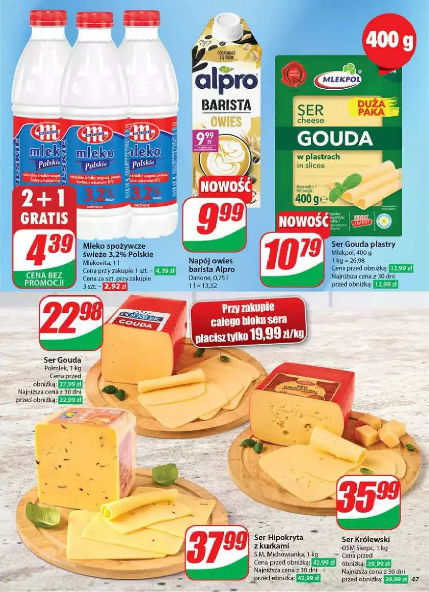 Gazetka promocyjna Dino - ważna 05.02 do 11.02.2025 - strona 42 - produkty: Alpro, Danone, Gouda, Gouda plastry, Królewski, Mleko, Napój, Polmiek, Ser