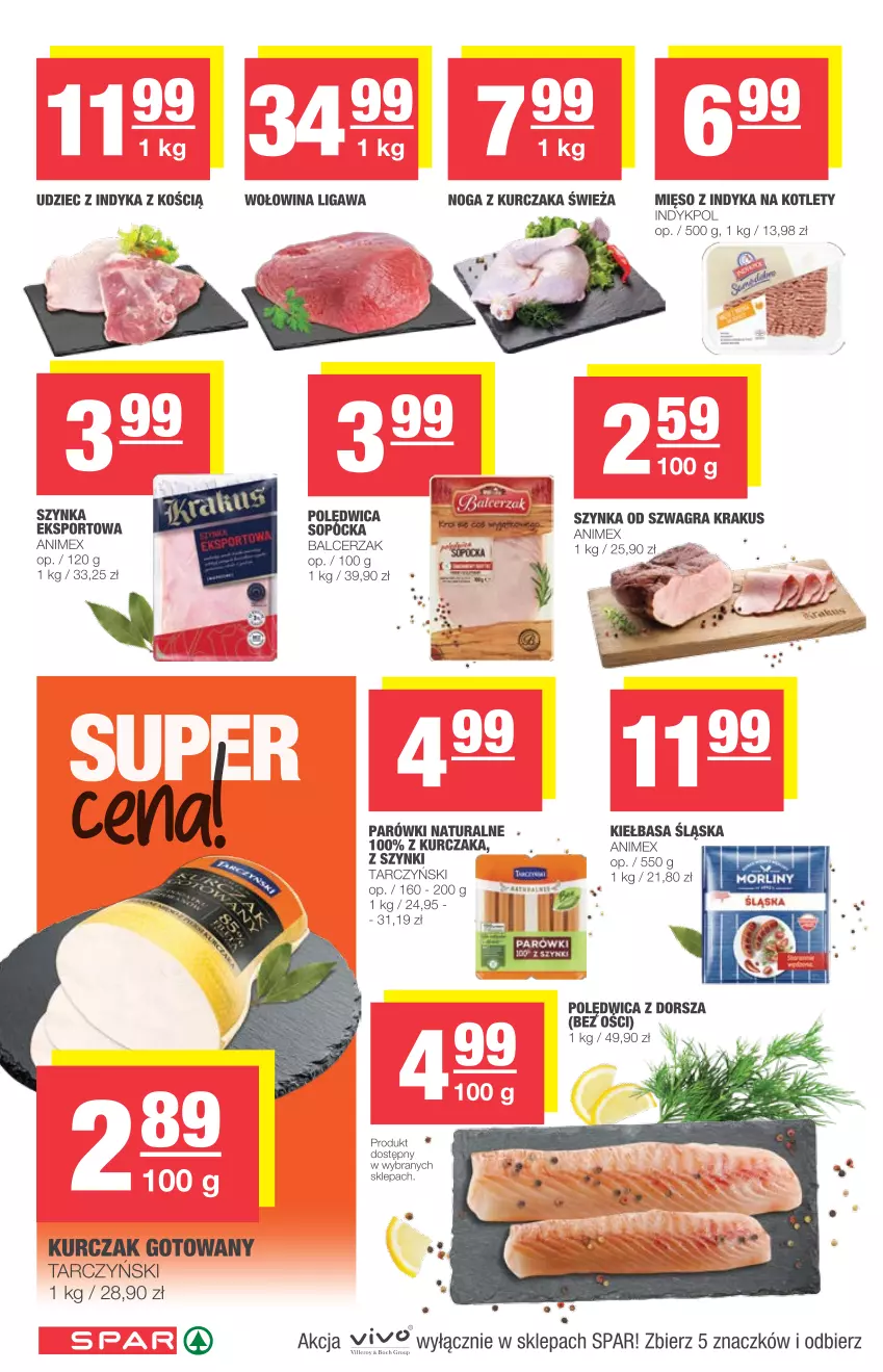 Gazetka promocyjna Spar - Spar - ważna 21.07 do 27.07.2021 - strona 4 - produkty: Dorsz, Gra, Kiełbasa, Kotlet, Kurczak, Kurczak gotowany, Mięso, Mięso z indyka, Parówki, Polędwica, Por, Sport, Szynka, Tarczyński, Udziec z indyka, Wołowina