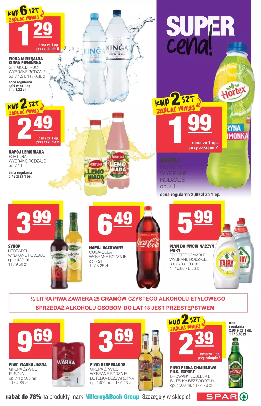 Gazetka promocyjna Spar - Spar - ważna 21.07 do 27.07.2021 - strona 7 - produkty: Coca-Cola, Desperados, Do mycia naczyń, Fa, Fairy, Fortuna, Herbapol, Lemoniada, Napój, Napój gazowany, Piwo, Płyn do mycia, Płyn do mycia naczyń, Syrop, Tera, Warka, Woda, Woda mineralna