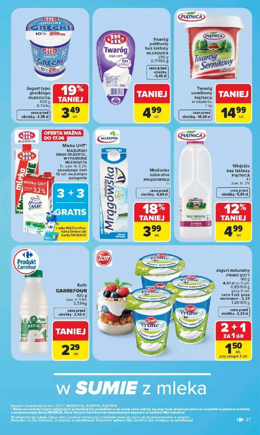 Gazetka promocyjna Carrefour - Gazetka Carrefour, Market w SUMIE najlpeszy, od poniedziałku - ważna 15.06 do 20.06.2026 - strona 29 - produkty: Jogurt, Jogurt naturalny, Kefir, Maślanka, Mleko, Mlekovita, Piątnica, Ser, Twaróg, Twaróg półtłusty, Zott