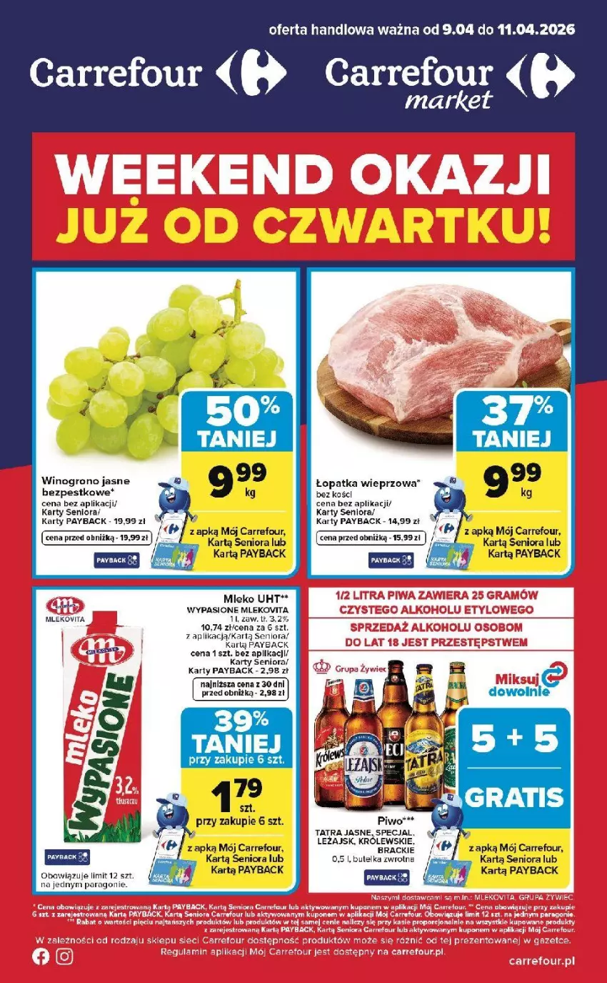 Gazetka promocyjna Carrefour - Gazetka Weekend okazji już od czwartku! - ważna 09.04 do 11.04.2026 - strona 1 - produkty: Fa, Królewski, Mleko, Mlekovita, Piwo, Tatra, Wino